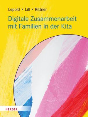 cover image of Digitale Zusammenarbeit mit Familien in der Kita